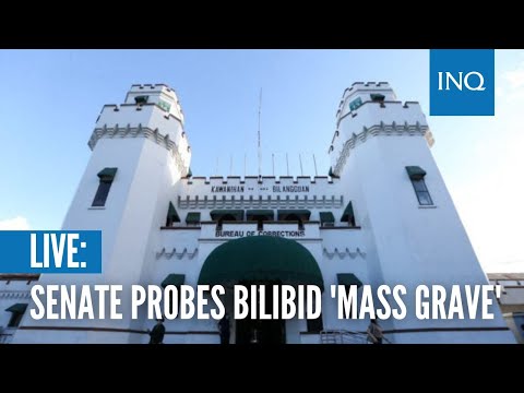LIVE: Senate probes Bilibid 'mass grave'