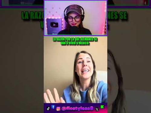 La Razón por la que Alemanes se van a VIVIR a MÉXICO 🇲🇽😲 #mexico #videoviral #shorts