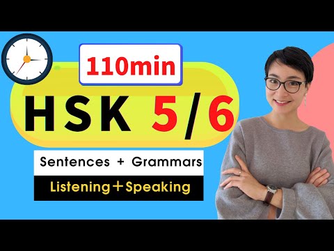 6节 - HSK 5 /6 词汇 110分钟 听力+词汇训练 - Advanced Chinese Vocabulary with Sentences and Grammar | C014