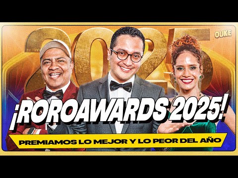 ¡ROROAWARDS: LO MEJOR Y LO PEOR DEL 2025! 🤩 | OUKE 🟡