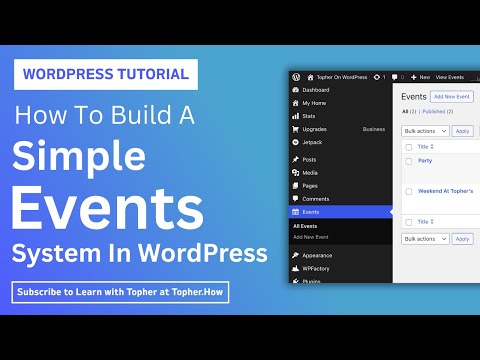 How to build a simple Events system in WordPress with almost no code!