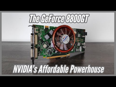 The GeForce 8800 GT: NVIDIA's Affordable Powerhouse