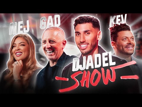 DJADEL SHOW - EP2 (WITH KEV ADAMS, NEJ & GAD ELMALEH)