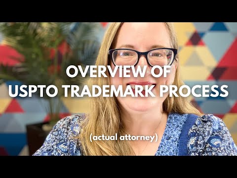 Overview of the USPTO Trademark Registration Process & Timeline