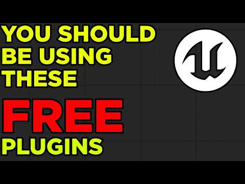 5 Totally FREE Plugins for Unreal You SHOULD Be Using