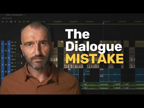 The Biggest Dialogue Editing Mistake