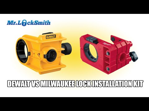 Dewalt vs Milwaukee Lock Installation Kit | Mr Locksmith Video