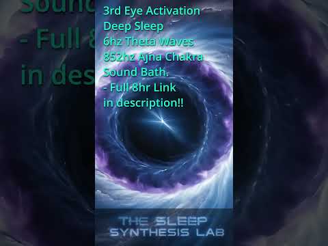Third Eye Activation - 852 Hz Solfeggio - 6 Hz Theta Binaural Beats - 8 Hour Deep Meditation Music