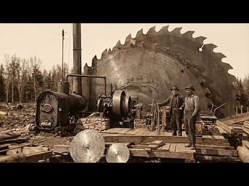 The Industrial Giant: How The Steam Sawmill Created The Modern World