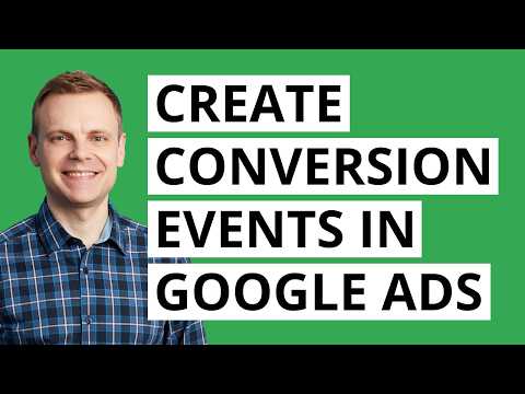 How to Create a Conversion Event Tag in Google Ads