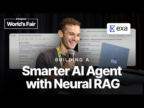 Building a Smarter AI Agent with Neural RAG - Will Bryk, Exa.ai