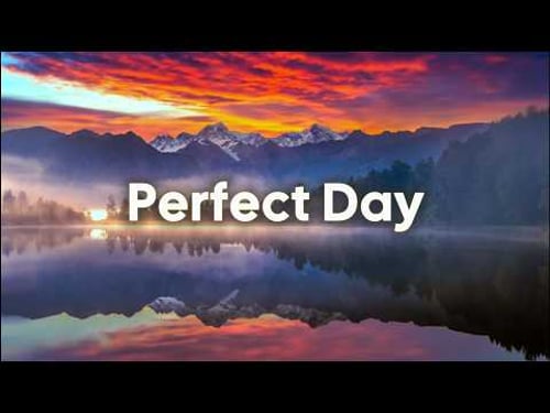 Perfect Day 🌄 Positive & Chill Music Mix For a Good Energy