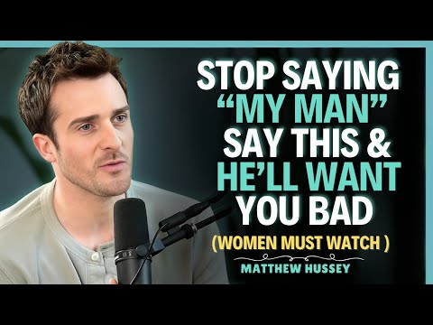 Top 10 Forbidden Compliments That Make Men Drool Over You || Matthew Hussey || Dating Advice