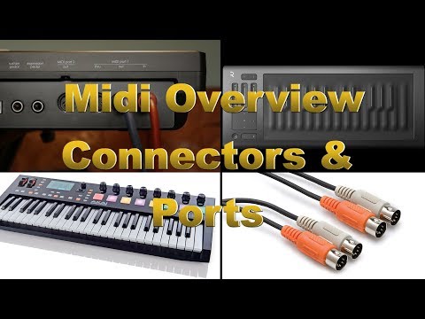 Midi Cables, connectors, Midi Ports & Daisy Chain