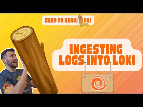 Introduction to Ingesting logs with Loki | Zero to Hero: Loki | Grafana