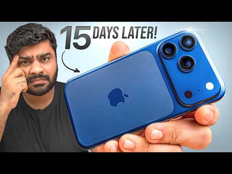 iPhone 17 Pro Max - 15 Days Later Review (Real User Experience)