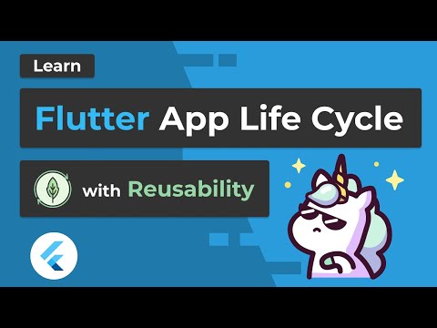 Flutter App life Cycle Like a Boss - Learn How to Reuse the Logic