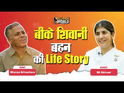 The Life of BK Shivani - Brahma Kumaris | Religion World Talks @bkshivani @brahmakumaris