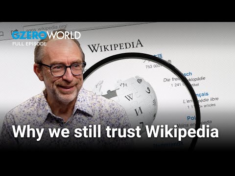 In Wikipedia We Trust? | GZERO World with Ian Bremmer