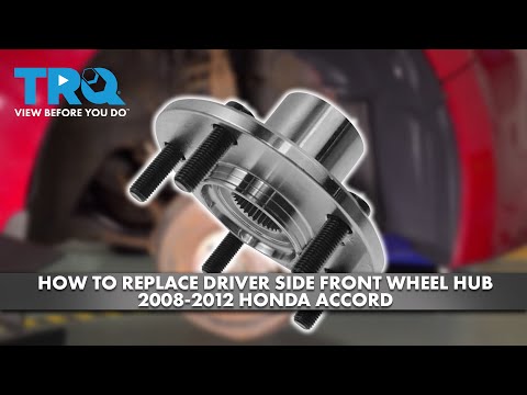 How to Replace Driver Side Front Wheel Hub 2008-2012 Honda Accord