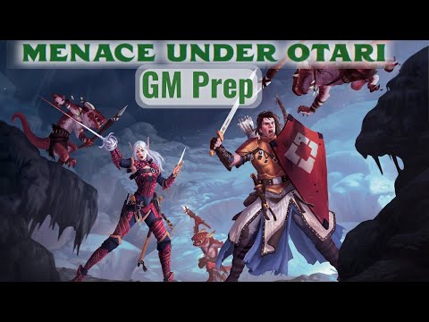 How to Run Pathfinder Beginner Box - Menace Under Otari PF2E
