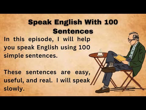 Speak English With 100 Sentences || (A1–A2)|| Listen And Practice || Improve Your English