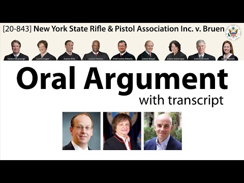 Oral Argument: New York State Rifle & Pistol Ass. v. Bruen