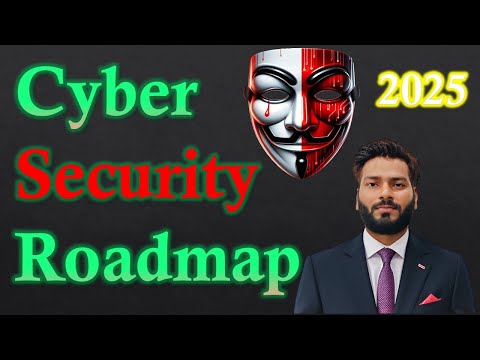 Cyber Security Roadmap 2025 | How to Start Cyber Security Career (Beginner to Expert Guide) #hindi