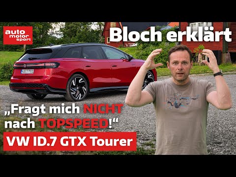 VW ID.7 GTX Tourer: "Don't ask me about top speed!" - Bloch explains #255 | auto motor und sport