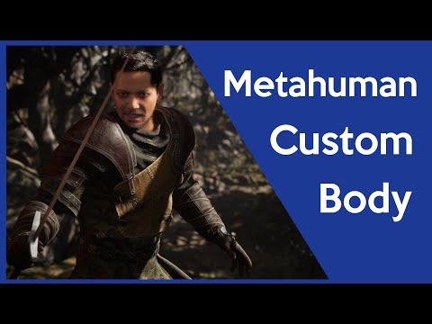 Metahuman Custom Body in Unreal Engine (works in UE5)