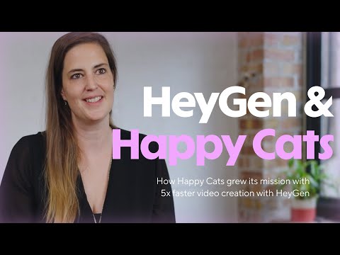 How Happy Cats grew its mission with 5x faster video creation with HeyGen