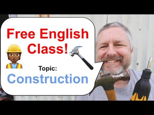 Let's Learn English! Topic: Construction π·πΎπ¨π§°π§