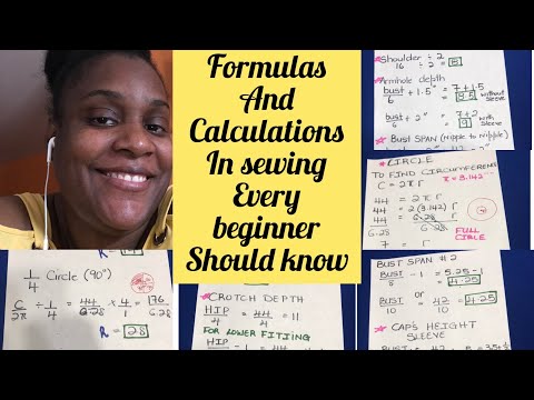 FORMULAS AND CALCULATIONS IN SEWING EVERY BEGINNER SHOULD KNOW