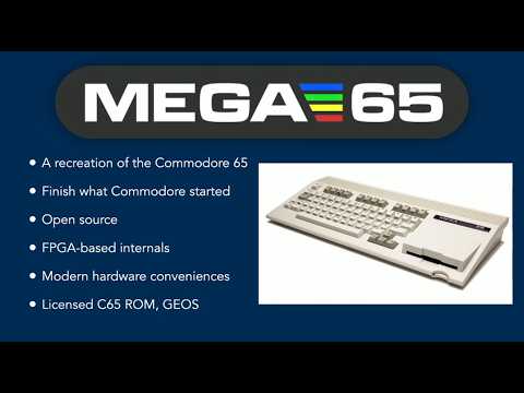 VCF West: The MEGA65: Who Remembers the Commodore 65? - Dan Sanderson
