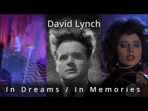 David Lynch - In Dreams / In Memories