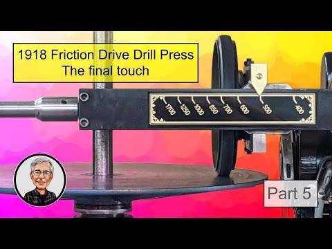 1918 Friction Drive Drill Press - Adding a Speed Indicator & Fixing broken Handles