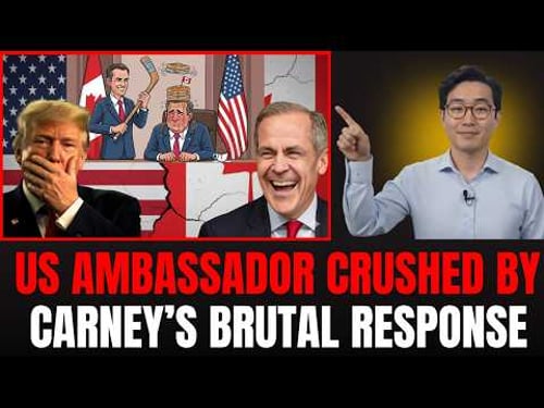 Most People Don’t Know Carney Just Brutally Humiliated The US Ambassador For Insulting Canada