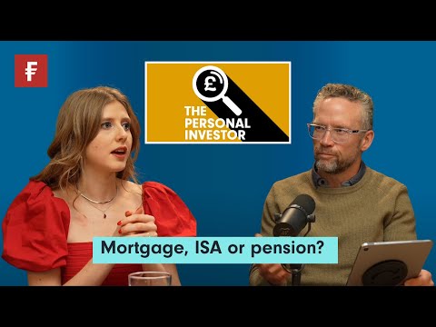 Mortgage, ISA or pension? What most people get wrong