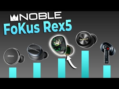 GOD TIER SOUND! Noble Audio FoKus Rex5 (VS the BEST)