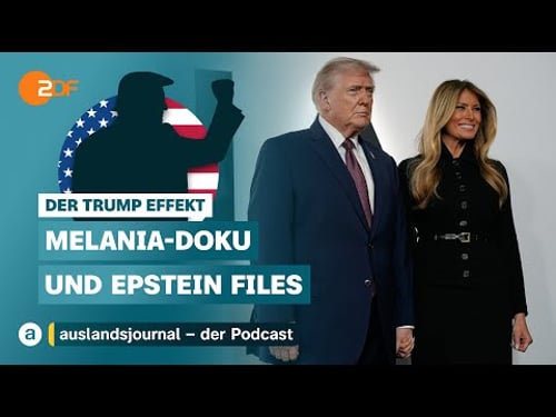 Trump, Epstein und das Chaos in der Welt | Der Trump Effekt #42 | auslandsjournal - der Podcast