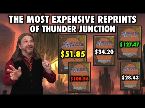 The Most Expensive Reprints In Thunder Junction | Magic: The Gathering's Newest Set