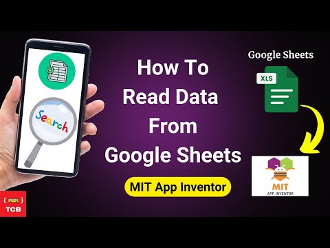 How To Read Data From Google Sheet In MIT App Inventor With Search Functionality.