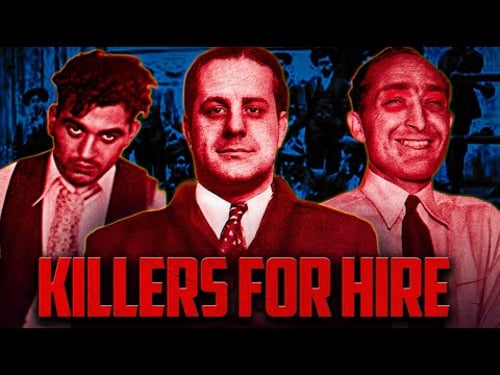 The Shocking True Story of Murder Inc - The Mafia’s Killing Machine