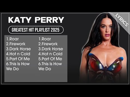 KATY PERRY Best Songs Playlist 2025 Lyrics