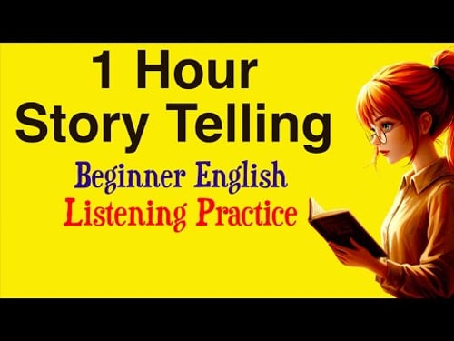 English Listening Practice: 1-Hour Real Story | Improve Your English โ Speak Fluently (A1A2) Podcast