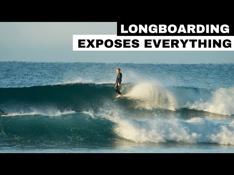 Why ‘Good’ Surfers Secretly Ride Longboards