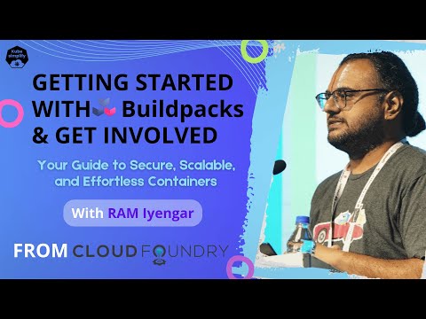 Unpacking @buildpacks | The Future of Containerization and Security with ft. Ram Iyengar