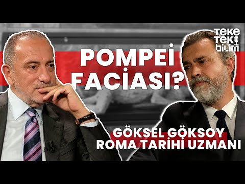 Pompei'de neler oldu? / Roma Tarihi Uzmanı Göksel Göksoy & Fatih Altaylı - Teke Tek Bilim