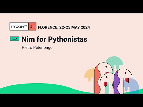 Nim for Pythonistas - Pietro Peterlongo