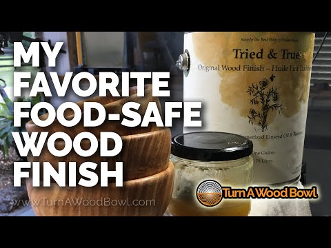 My Favorite Food Safe Wood Finish for Tried and True Original Finish non-toxic wood bowls Video